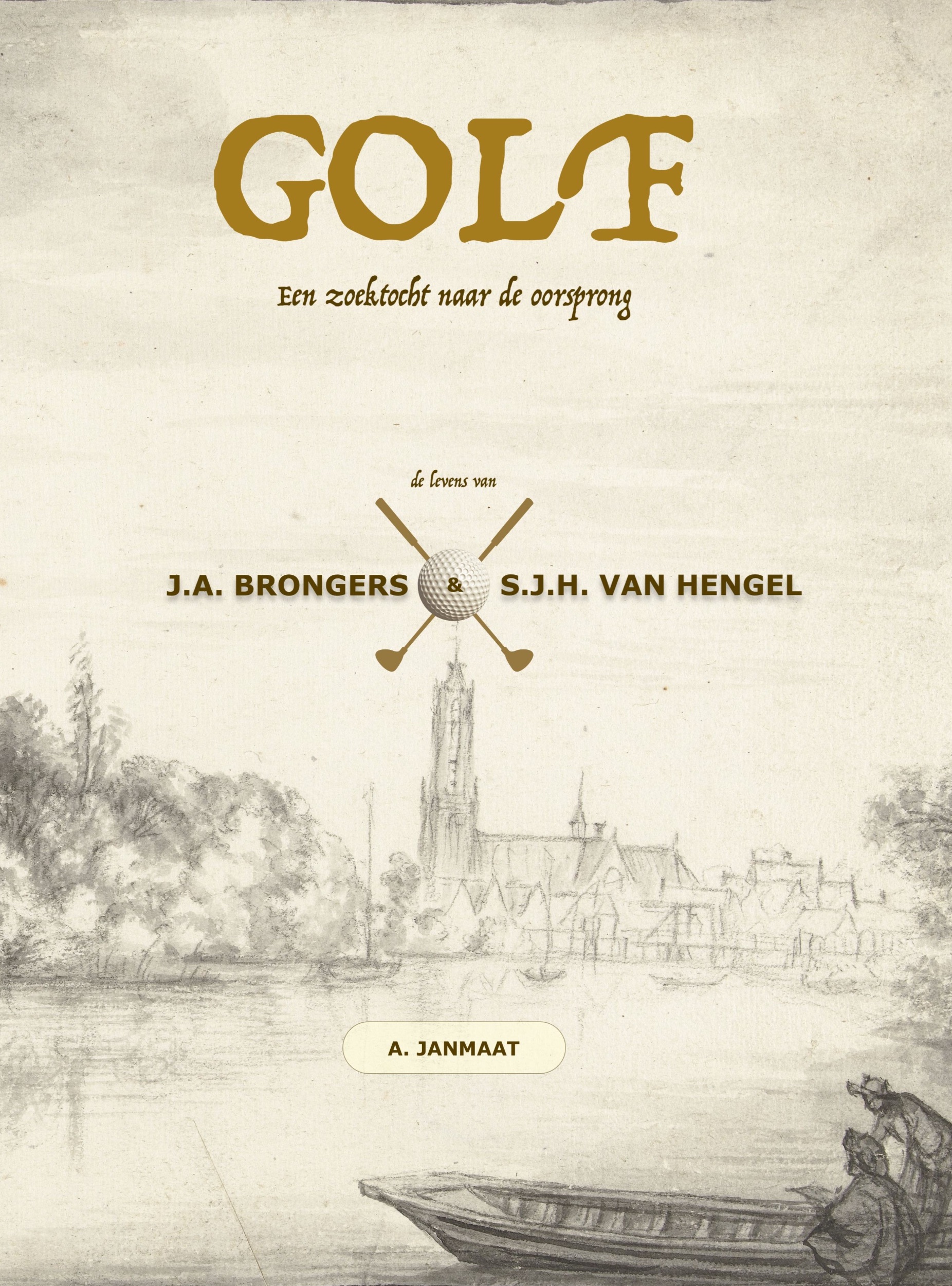 boek-oorsprong-golf-Joop-Brongers-Steven-van-Hengel